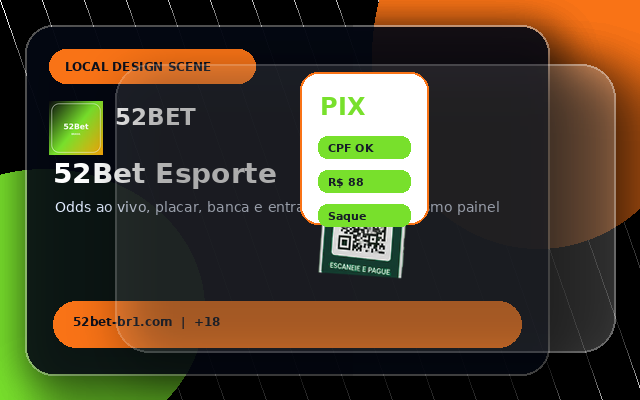 52Bet Ajuda com comprovante
